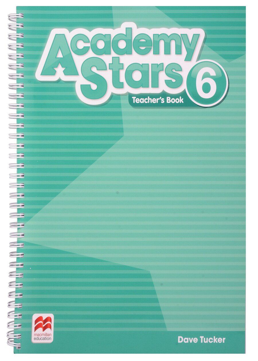 Обложка книги "Дейв Такер: Academy Stars 6. Teachers Book + Online Code"