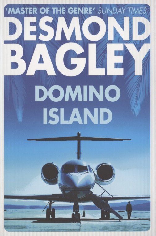 Обложка книги "Desmond Bagley: Domino Island"
