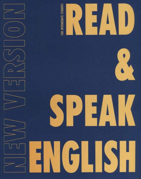 Обложка книги "Дроздова, Маилова, Николаева: Read & Speak English. New Version 2.0. Учебное пособие"
