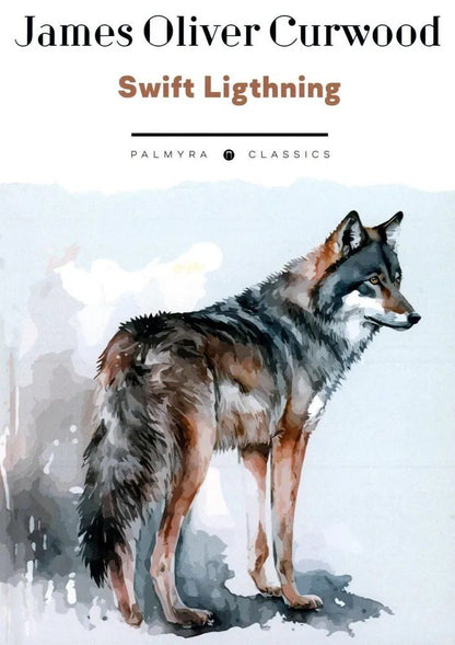 Обложка книги "Джеймс Оливер: Swift Lightning"