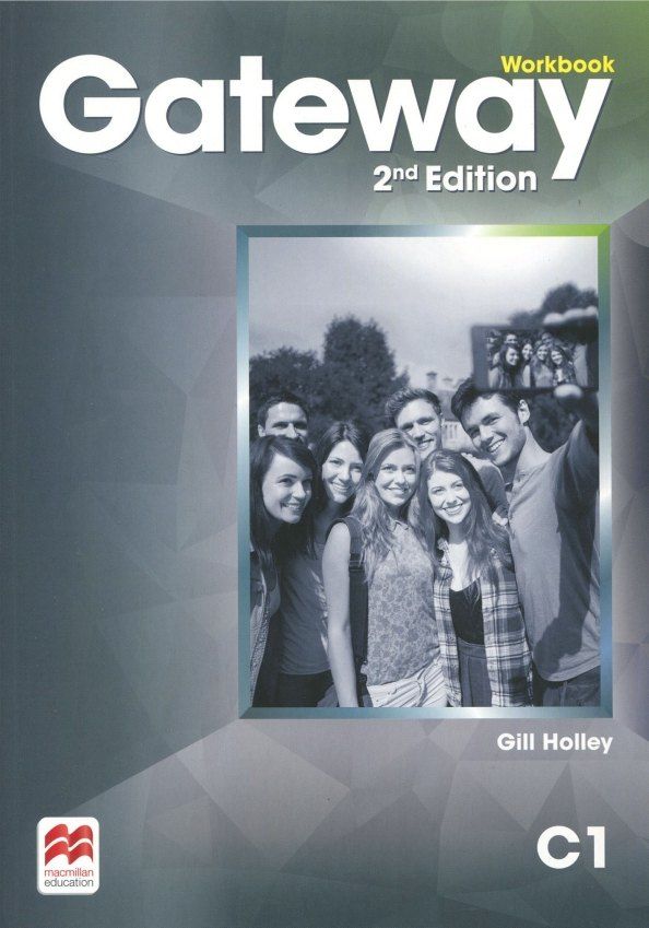 Обложка книги "Джилл Холли: Gateway Second Edition. C1. Workbook"