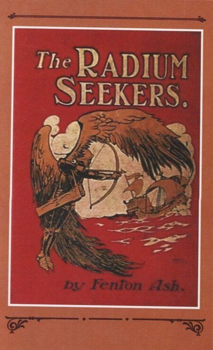 Фотография книги "Фентон Эш: Искатели радия"
