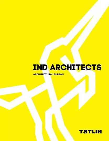 Обложка книги "IND ARCHITECTS.Architectural bureau"