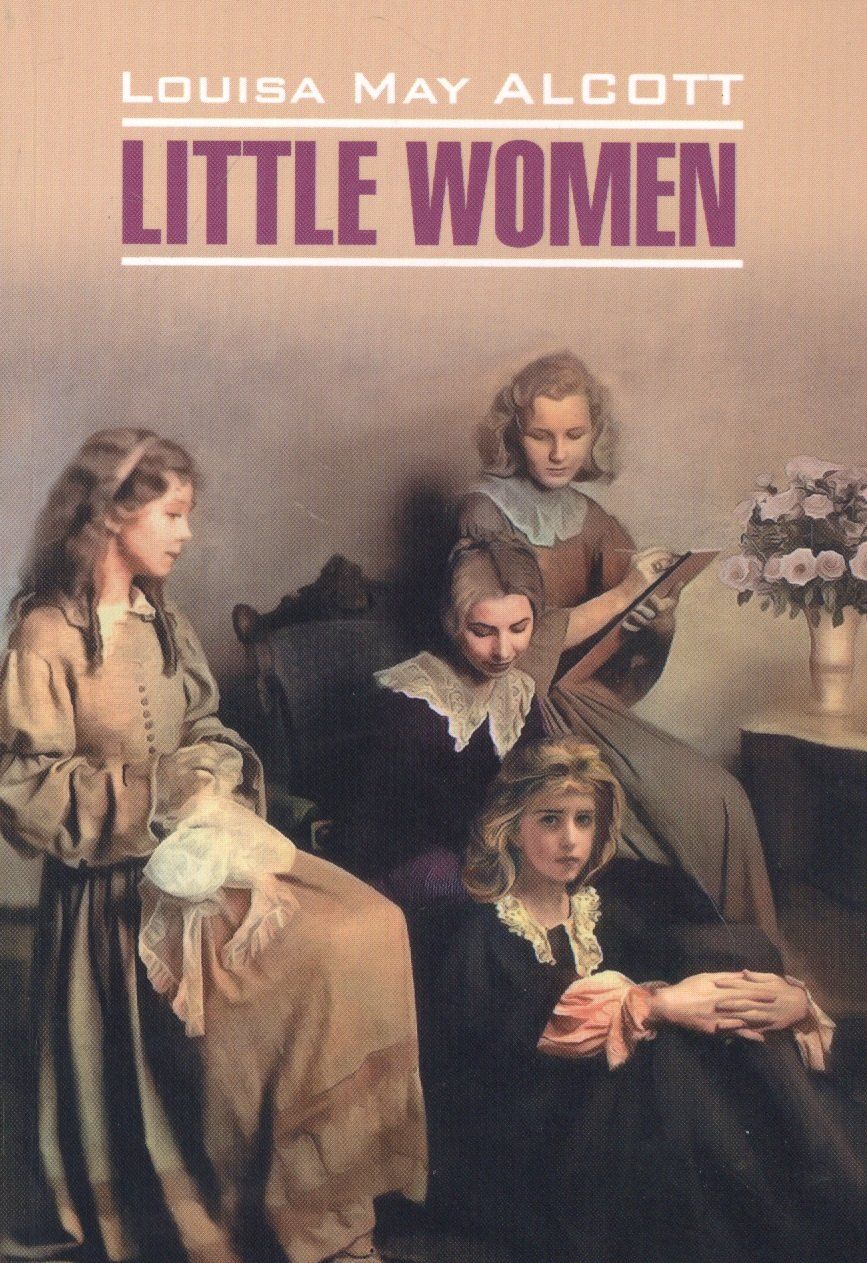 Обложка книги "Луиза Мэй: Маленькие женщины / Little Women"