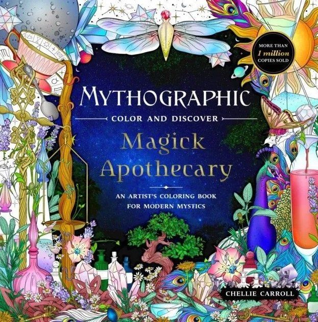 Обложка книги "Mythographic Color and Discover: Magick Apothecary: An Artists Coloring Book for Modern Mystics"