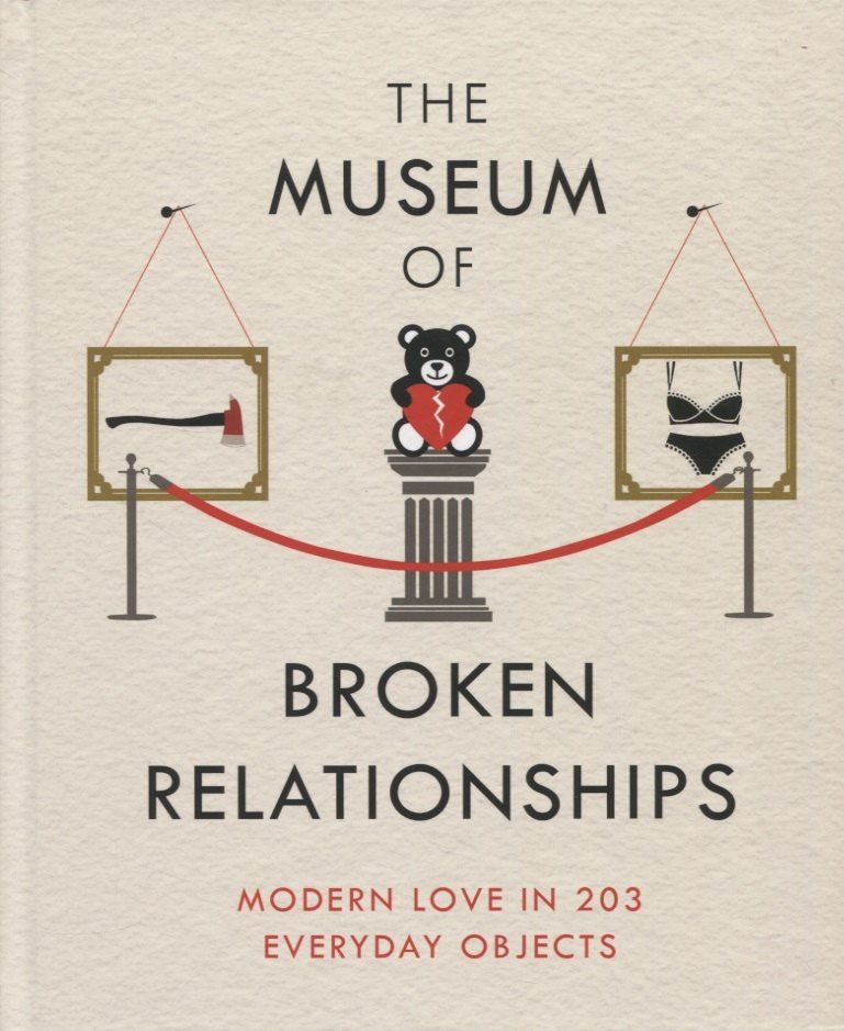Обложка книги "O. Vistica: The Museum of Broken Relationships"
