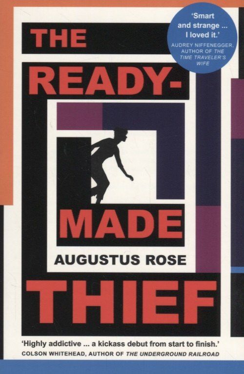 Обложка книги "Огастус Роуз: The Readymade Thief"