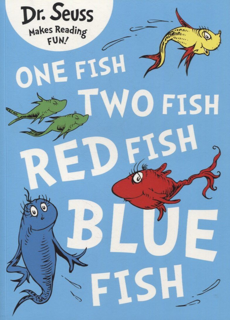 Обложка книги "One fish, two fish, red fish, blue fish"