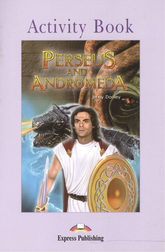 Обложка книги "Perseus and Andromeda. Activity Book. Рабочая тетрадь"