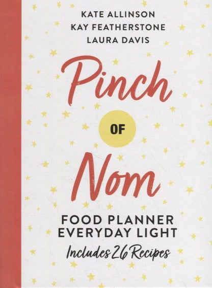 Обложка книги "Pinch of Nom Food Planner: Everyday Light"