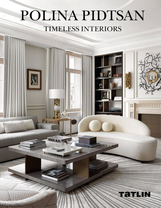 Обложка книги "Полина Пидцан: Polina Pidtsan. Timeless Interiors"