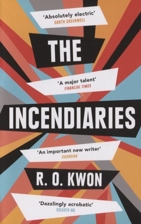 Обложка книги "R. Kwon: The Incendiaries"