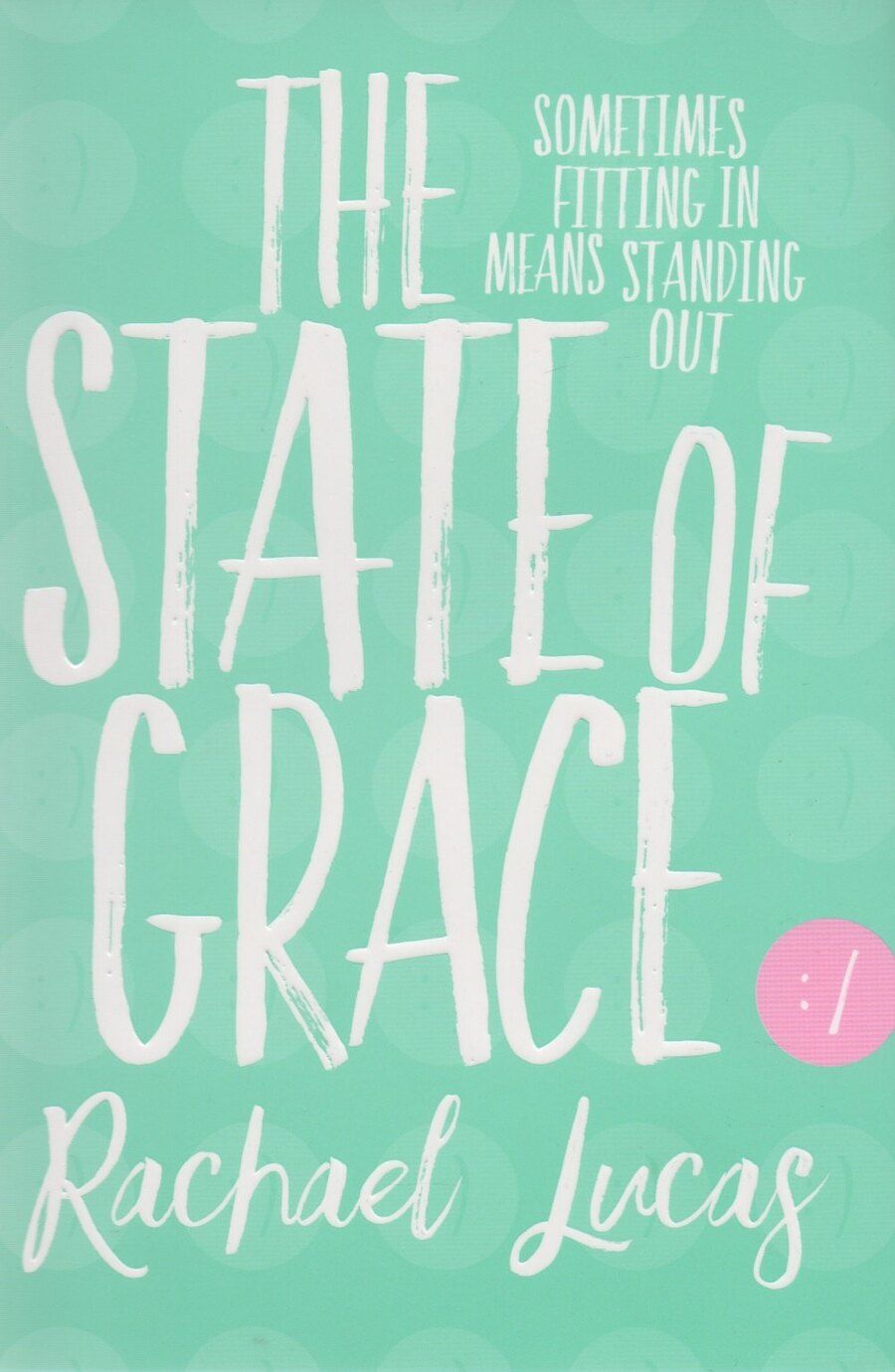 Обложка книги "Rachael Lucas: The State of Grace"