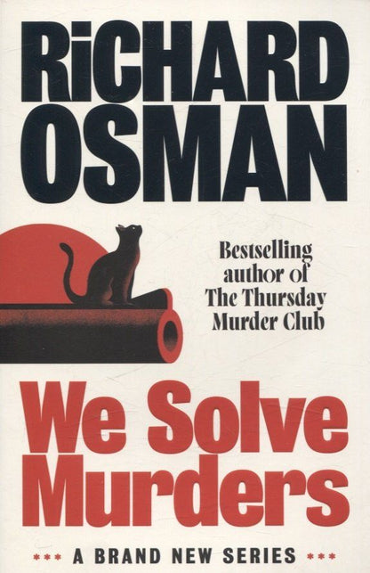 Обложка книги "Richard Osman: We solve murders"
