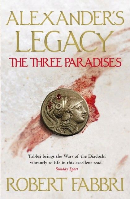 Обложка книги "Robert Fabbri: The Three Paradises"