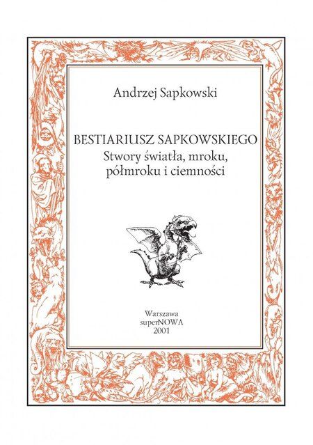 Фотография книги "Сапковский: Бестиарий. Создания света, мрака, полумрака и тьмы"