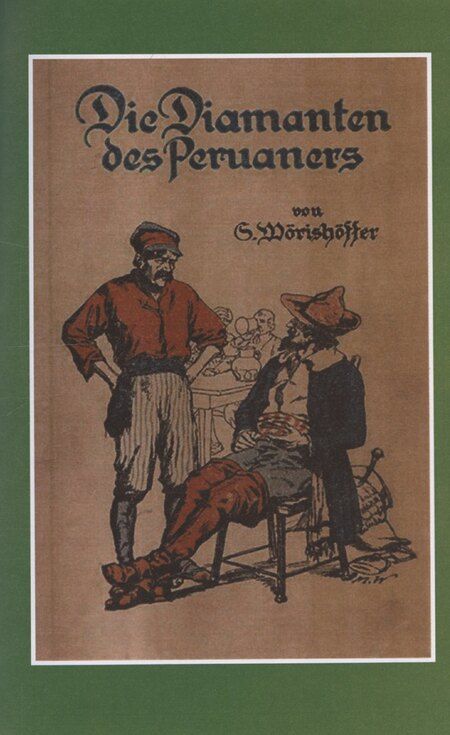 Фотография книги "Софи Ворисгофер: Алмазы перуанца. Том 2"