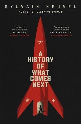 Обложка книги "Sylvain Neuvel: A History of What Comes Next"