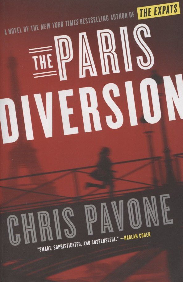 Обложка книги "The Paris Diversion. A Novel"