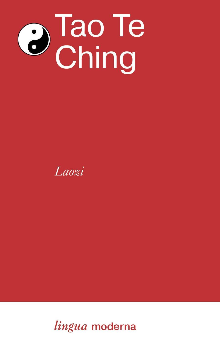 Обложка книги "Цзы Лао-Цзы: Tao Te Ching"