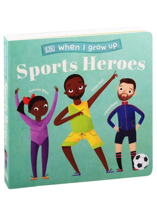 Обложка книги "When I Grow Up - Sports Heroes"