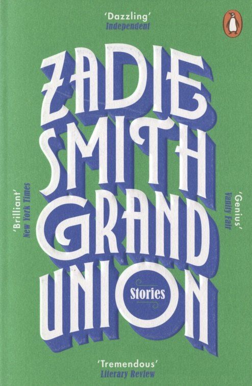 Обложка книги "Зэди Смит: Grand Union"