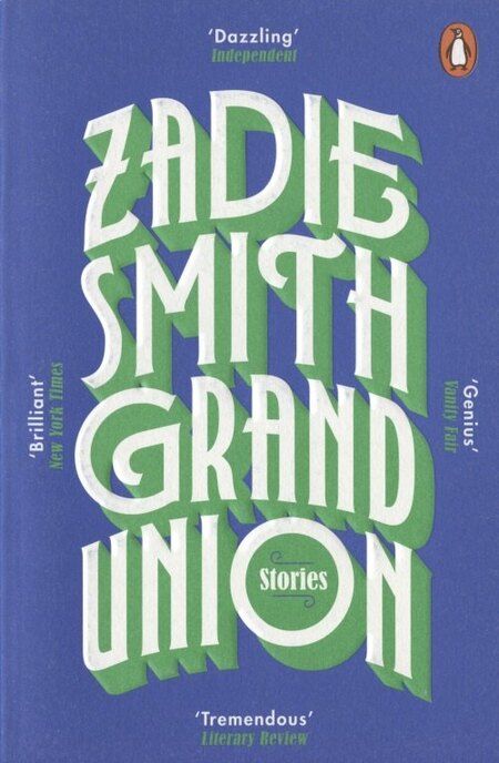 Фотография книги "Зэди Смит: Grand Union"