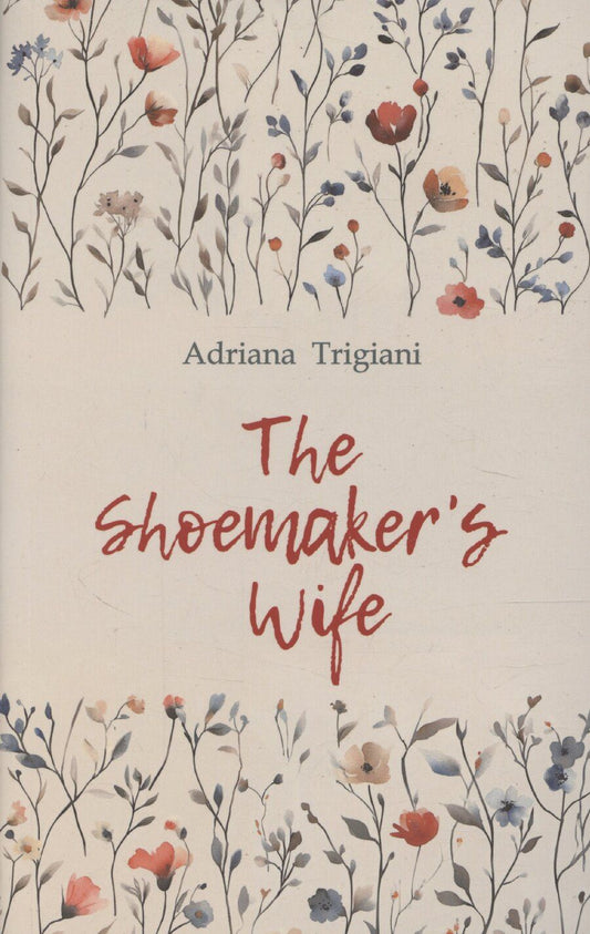 Обложка книги "Адриана Трижиани: Shoemakers wife / Жена башмачника. Книга для чтения на английском языке"